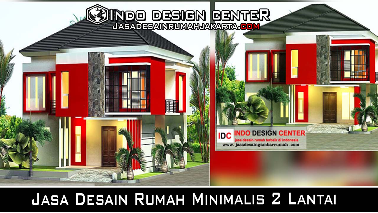 Jasa Desain Rumah Minimalis 2 Lantai Jasa Desain Rumah Jakarta