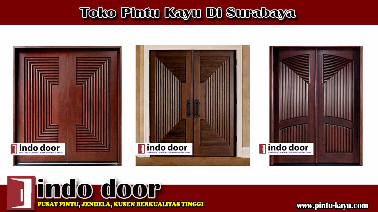 Toko Pintu Kayu Di Surabaya Jual Pintu Kayu Berkualitas Tinggi